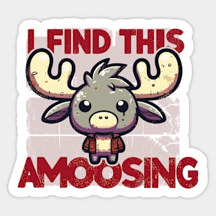 I Find This Amoosing Sticker